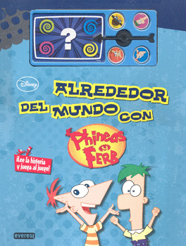 ALREDEDOR DEL MUNDO CON PHINEAS Y FERB