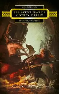LAS AVENTURAS DE GOTREK Y FÉLIX OMNIBUS Nº 02/04