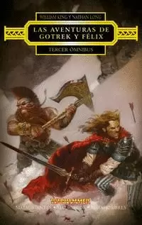 LAS AVENTURAS DE GOTREK Y FÉLIX OMNIBUS Nº 03/04