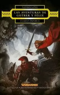 LAS AVENTURAS DE GOTREK Y FÉLIX OMNIBUS Nº 04/04