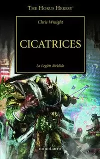 THE HORUS HERESY Nº 28/54 CICATRICES
