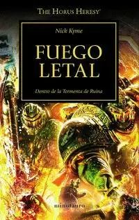 THE HORUS HERESY Nº 32/54 FUEGO LETAL