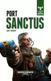 EL DESPERTAR DE LA BESTIA Nº 03/10 PORT SANCTUS
