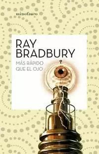 MÁS RÁPIDO QUE EL OJO