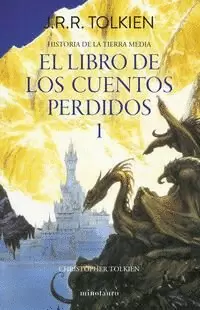 Hº TIERRA MEDIA Nº01/12- LIBRO DE LOS CUENTOS PERDIDOS 1