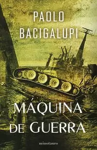 SHIP BREAKER Nº 03/03 MÁQUINA DE GUERRA