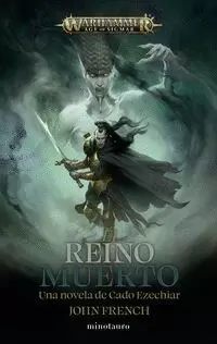 WARHAMMER CADO EZECHIAR Nº 02 EL REINO MUERTO
