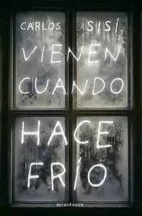 VIENEN CUANDO HACE FRÍO (NE)