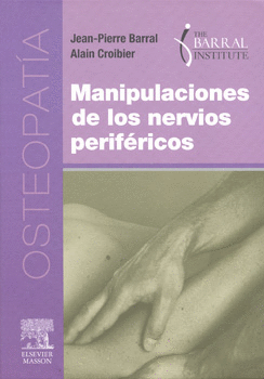 MANIPULACIONES DE LOS NERVIOS PERIFERICOS OSTEOPATIA
