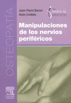 MANIPULACIONES DE LOS NERVIOS PERIFERICOS OSTEOPATIA