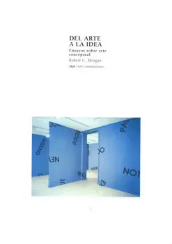 DEL ARTE A LA IDEA ENSAYOS SOBRE ARTE CONCEPTUAL