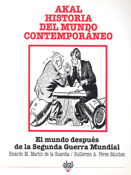 EL MUNDO DESPUES DE LA SEGUNDA GUERRA MUNDIAL