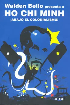 HO CHI MINH ABAJO EL COLONIALISMO