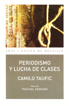 PERIODISMO Y LUCHA DE CLASES