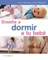 ENSEÑA A DORMIR A TU BEBÉ