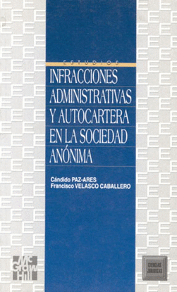 INFRACCIONES ADMINISTRATIVAS YAUTOCARTERA EN LA SOCIEDAD AN