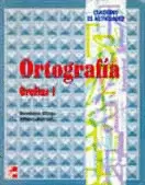 ORTOGRAFIA GRAFIAS 1 CUADERNO DE ACTIVIDADES