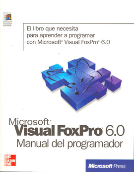 MS VISUAL FOX PRO 6.0 MANUAL DEL PROGRAM