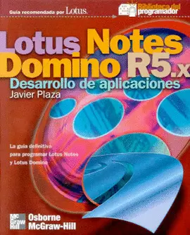 LOTUS NOTES/DOMINIO R.5X DESAROLLO DE A.