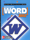 MICROSOFT WORD 2002 INICIACION Y REFEREN