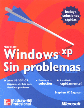 MS WINDOWS XP SIN POBLEMAS