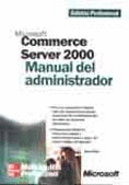 MS COMMERCE SERVER 2000 MANUAL DEL ADMON