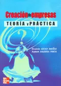 CREACION DE EMPRESAS. TEORIA Y PRACTICA