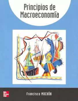PRINCIPIOS DE ECONOMIA. MACROECONOMIA