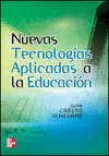 NUEVAS TECNOLOGIAS APLICADAS A LA EDUCACION