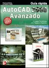 AUTOCAD 2008 AVANZADO. GUIA RAPIDA