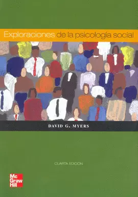 EXPLORANDO LA PSICOLOGIA SOCIAL