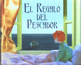 EL REGALO DEL PESCADOR