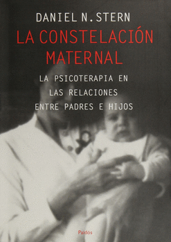 LA CONSTELACIÓN MATERNAL