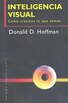 INTELIGENCIA VISUAL COMO CREAMOS LO QUE VEMOS