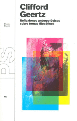 REFLEXIONES ANTROPOLOGICAS SOBRE TEMAS FILOSOFICAS