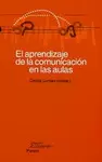 EL APRENDIZAJE DE LA COMUNICACION EN LAS AULAS