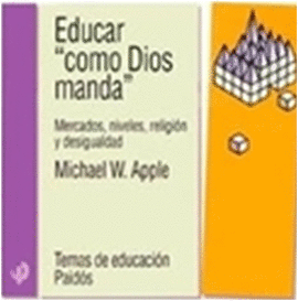 EDUCAR COMO DIOS MANDA