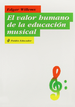 EL VALOR HUMANO DE LA EDUCACIÓN MUSICAL