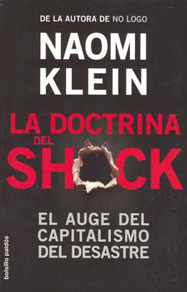 DOCTRINA DEL SHOCK, LA