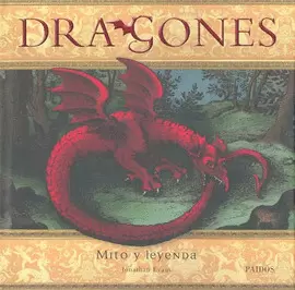 DRAGONES MITO Y LEYENDA
