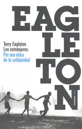 LOS EXTRANJEROS POR UNA ETICA DE LA SOLIDARIDAD