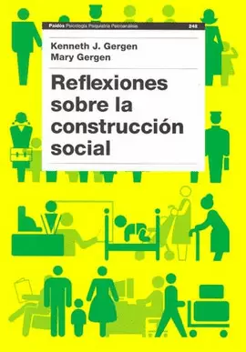 REFLEXIONES SOBRE LA CONSTRUCCION SOCIAL