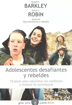 ADOLESCENTES DESAFIANTES Y REBELDES