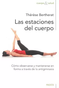 LAS ESTACIONES DEL CUERPO