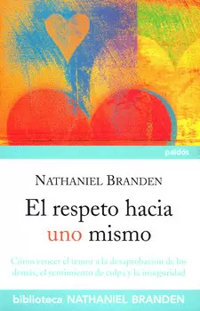 RESPETO HACIA UNO MISMO, EL