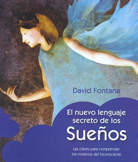 EL NUEVO LENGUAJE SECRETO DE LOS SUEÑOS