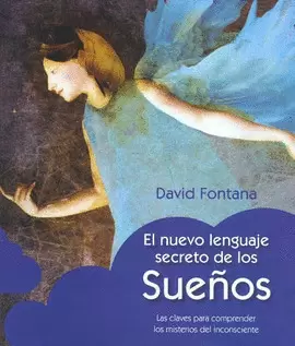 EL NUEVO LENGUAJE SECRETO DE LOS SUEÑOS