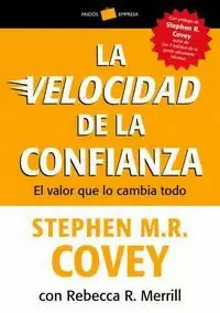 LA VELOCIDAD DE LA CONFIANZA