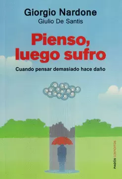 PIENSO, LUEGO SUFRO