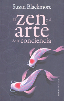EL ZEN Y EL ARTE DE LA CONCIENCIA